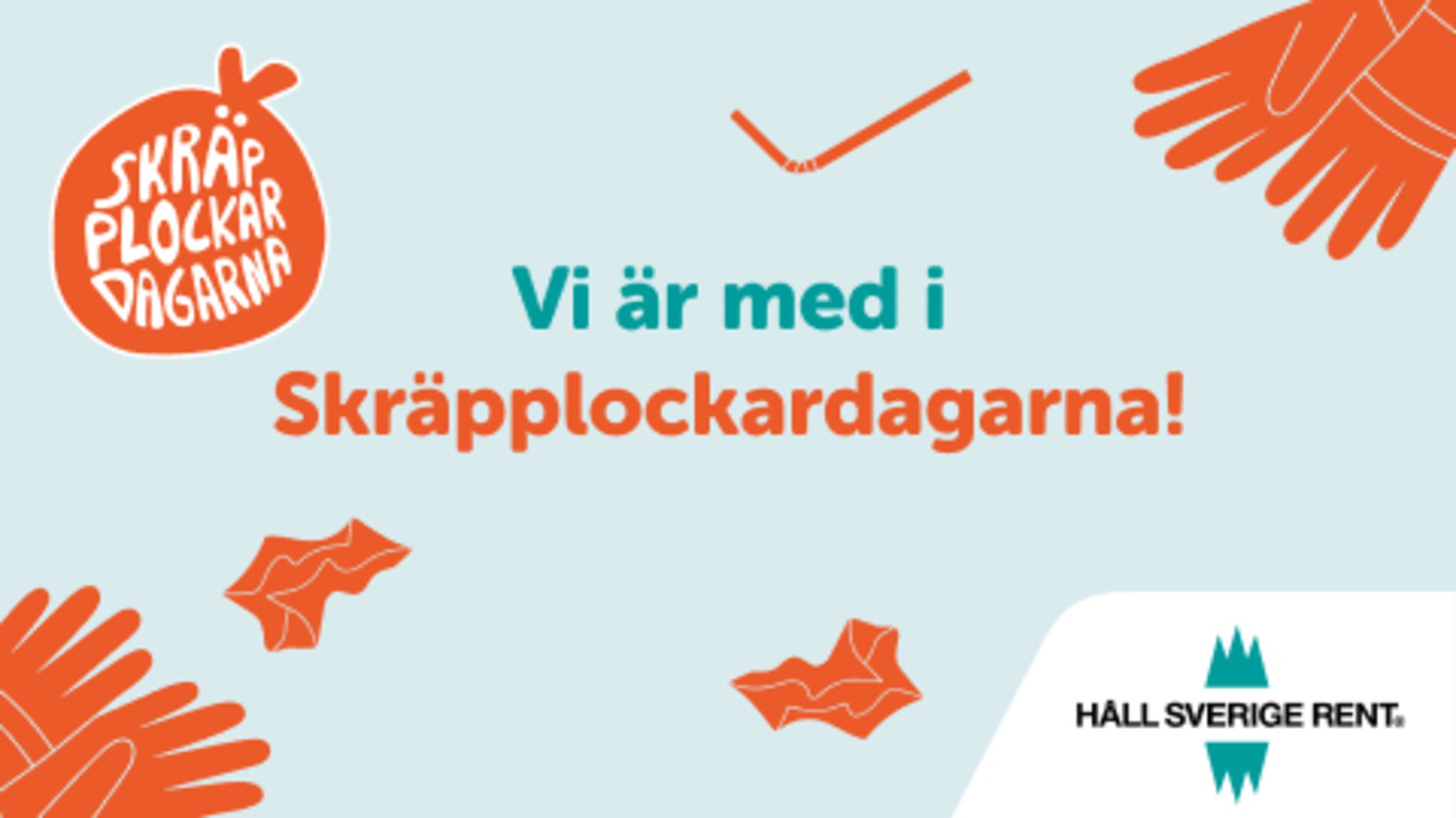 Banner för skräpplockardagarna med texten "Vi är med i skräpplockardagarna".