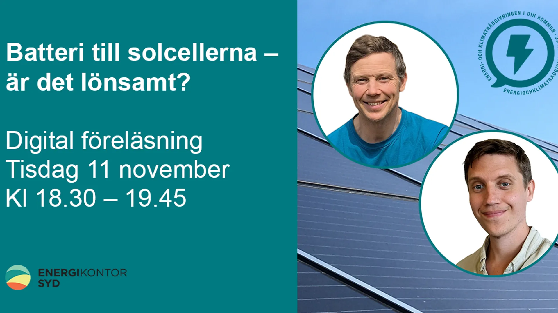 Information om batteri-föreläsning kopplat till solceller och bild på de två föreläsarna.